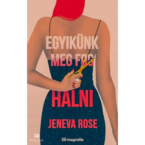 Egyikünk meg fog halni