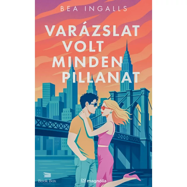 Varázslat volt minden pillanat