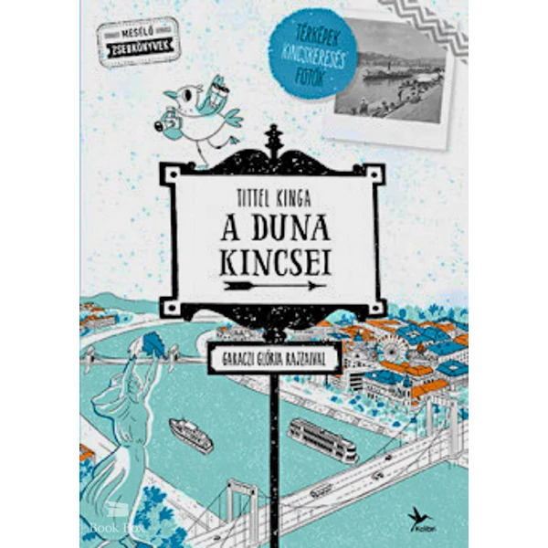 A Duna kincsei