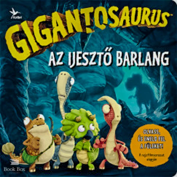 Gigantosaurus - Az ijesztő barlang