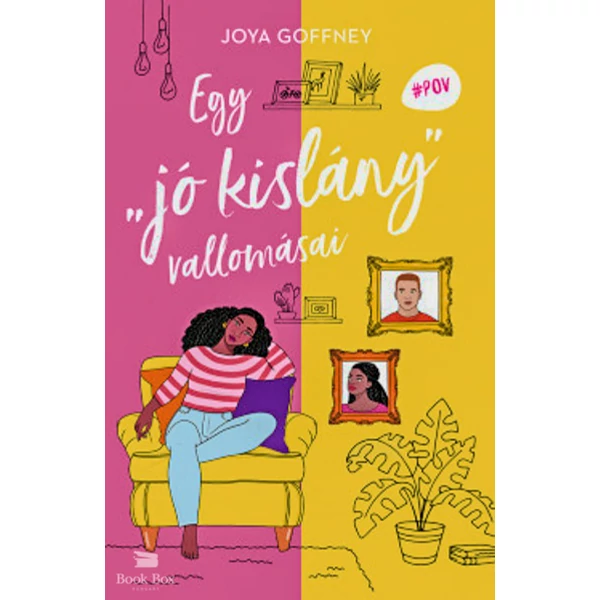 Egy "jó kislány" vallomásai