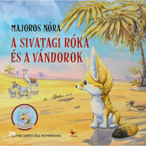 A sivatagi róka és a vándorok