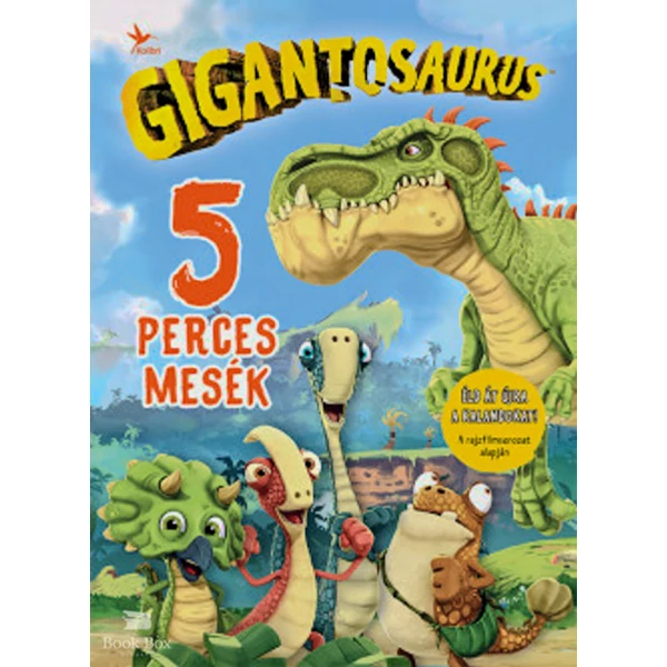 Gigantosaurus - 5 perces mesék