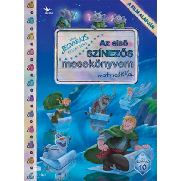 Disney - Jégvarázs: Északi fény- Az első színezős mesekönyvem matricákkal