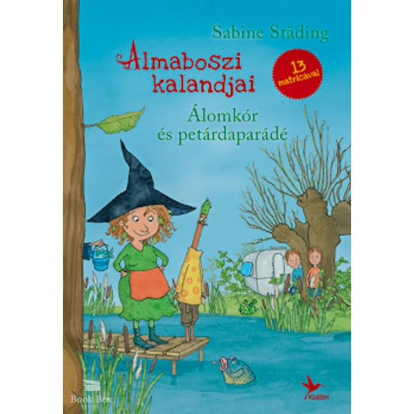 Álomkór és petárdaparádé- Almaboszi kalandjai 2.