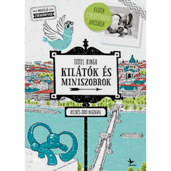 Kilátók és miniszobrok- Kilátók templomtornyok apróságok