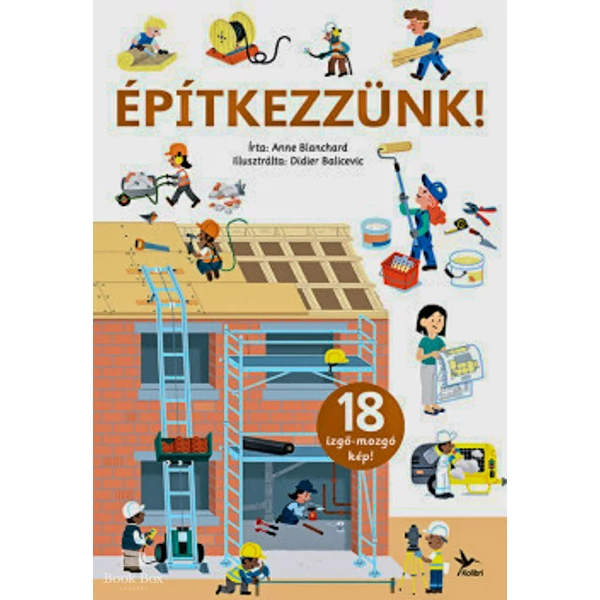 Építkezzünk!- 18 izgő-mozgó kép!