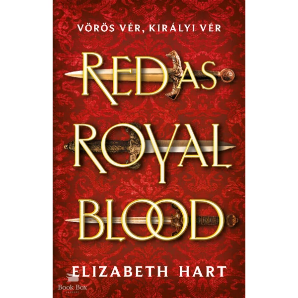Red As Royal Blood - Vörös vér, királyi vér