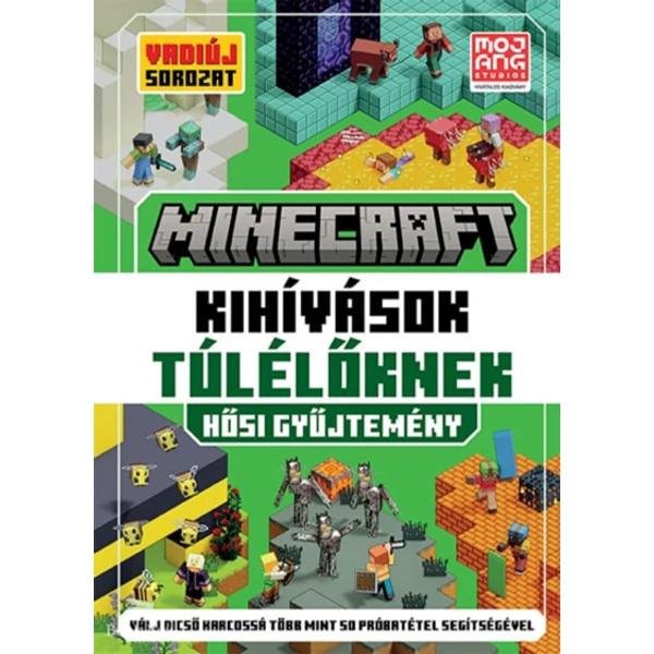Minecraft: Kihívások túlélőknek - Hősi gyűjtemény- Válj dicső harcossá több mint 50 próbatétel segítségével!
