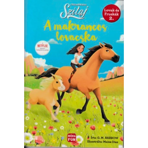 Szilaj - A makrancos lovacska- Lovak és fruskák 2.