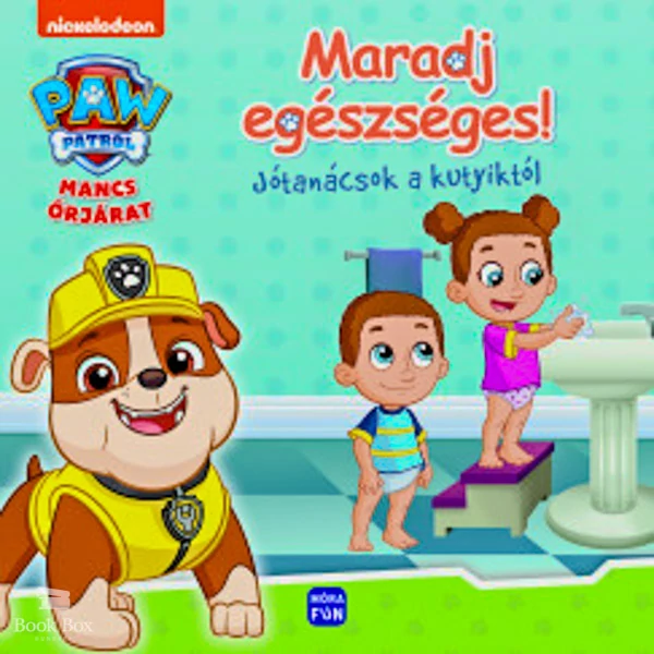 Mancs Őrjárat - Maradj egészséges!- Jótanácsok a kutyiktól