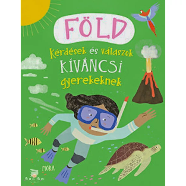 Föld - Kérdések és válaszok kíváncsi gyerekeknek