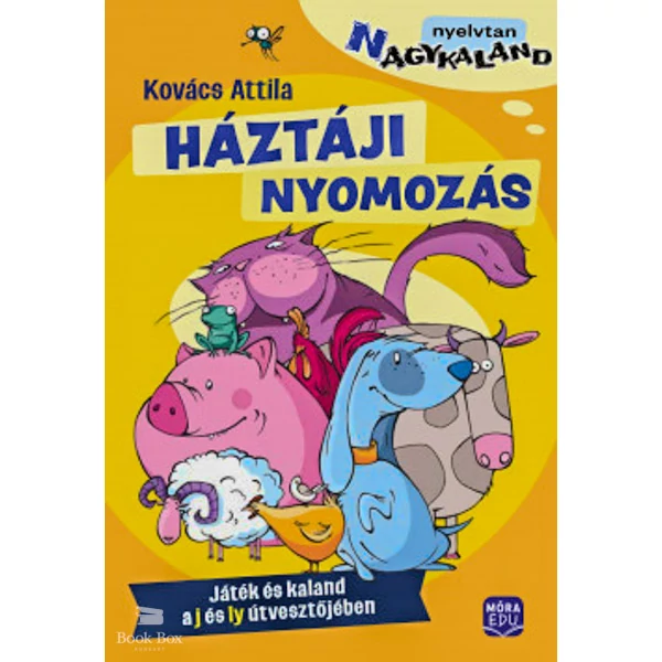 Háztáji nyomozás- Játék és kaland a j és ly útvesztőjében