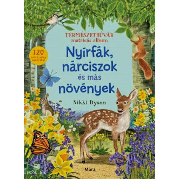 Nyírfák, nárciszok és más növények- Természetbúvár matricás album