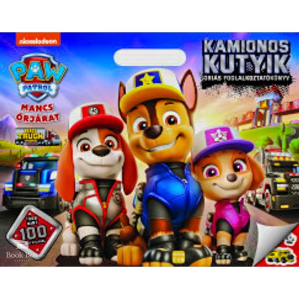 Mancs Őrjárat - Kamionos kutyik- Óriás foglalkoztatókönyv - Több mint 100 matricával