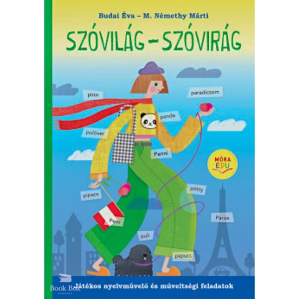 Szóvilág - Szóvirág- Játékos nyelvművelő és műveltségi feladatok