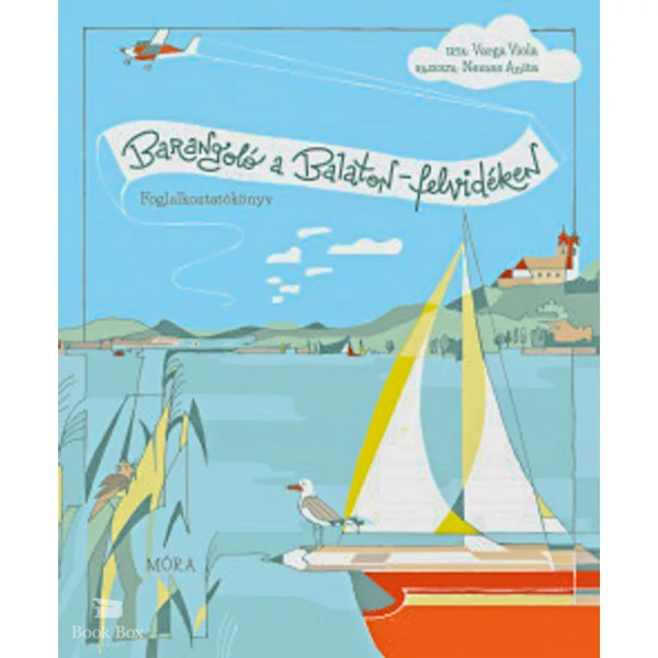 Barangoló a Balaton-felvidéken