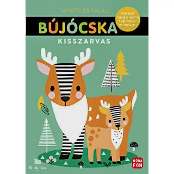 Bújócska - Kisszarvas- Keresd meg a puha tapintású mintákat!