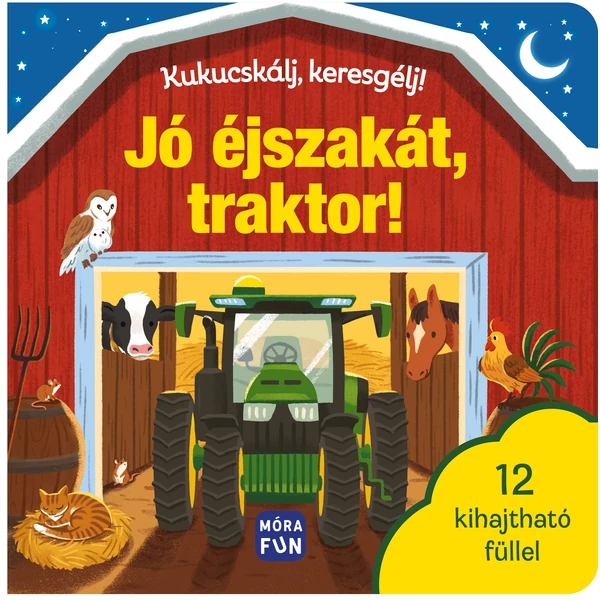 Kukucskálj, keresgélj! - Jó éjszakát, traktor!