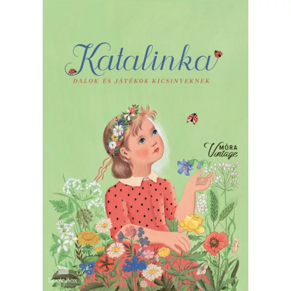 Katalinka- Dalok és játékok kicsinyeknek