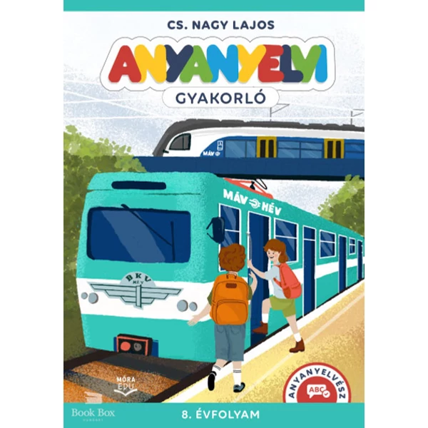 Anyanyelvi gyakorló - 8. évfolyam