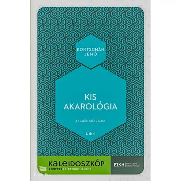 Kis akarológia- Az atkák titkos élete