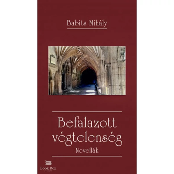 Befalazott végtelenség- Novellák