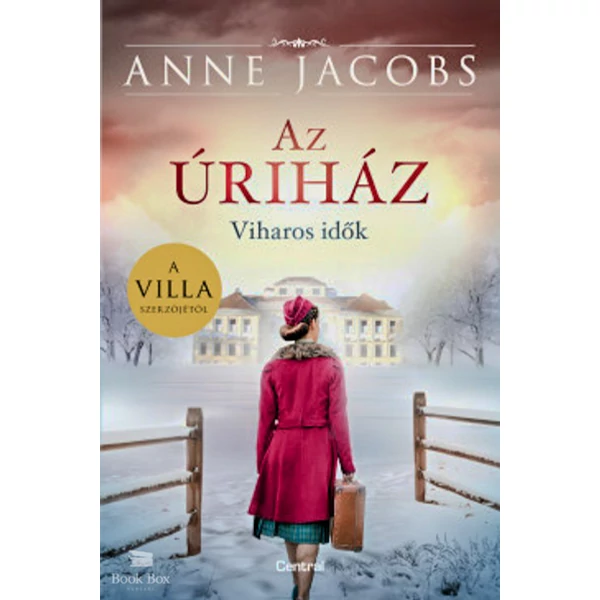 Az úriház - Viharos idők
