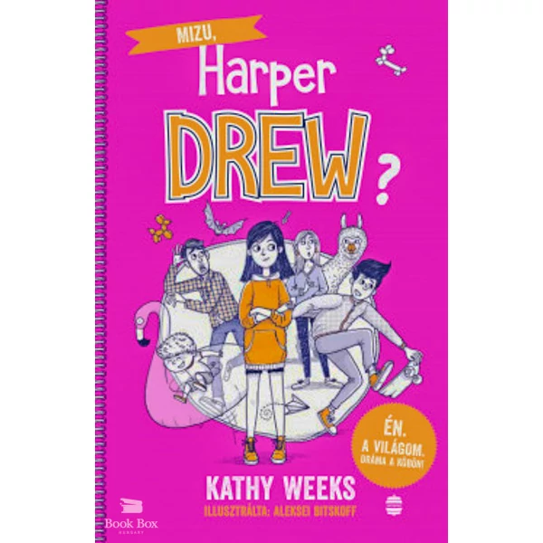 Mizu, Harper Drew?- Én. A világom. Dráma a köbön!