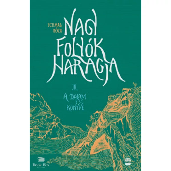 Nagy folyók haragja III. - A Dalam könyve