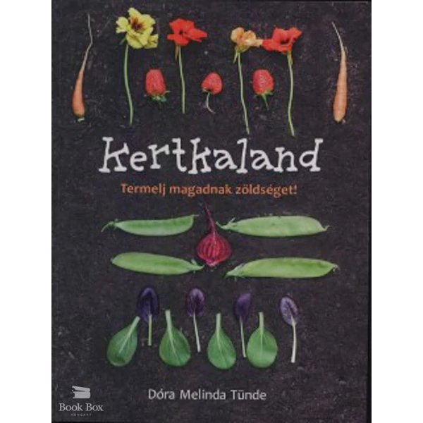 Kertkaland- Termelj magadnak zöldséget!