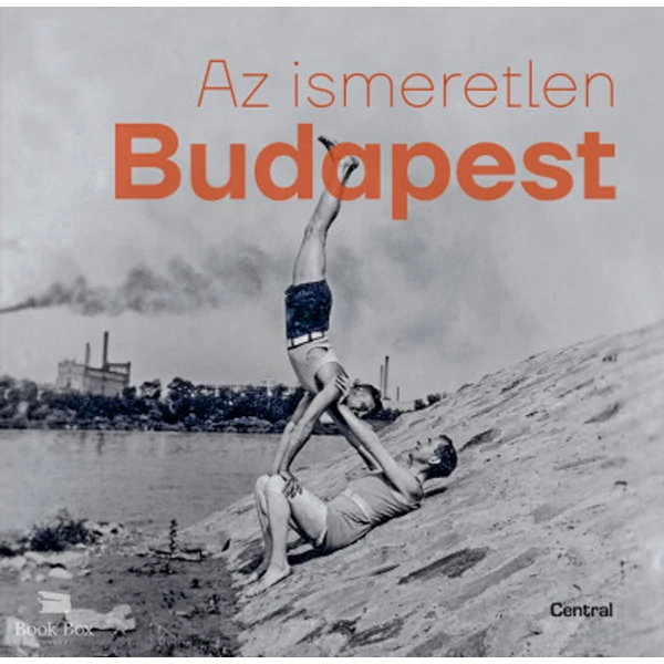 Az ismeretlen Budapest