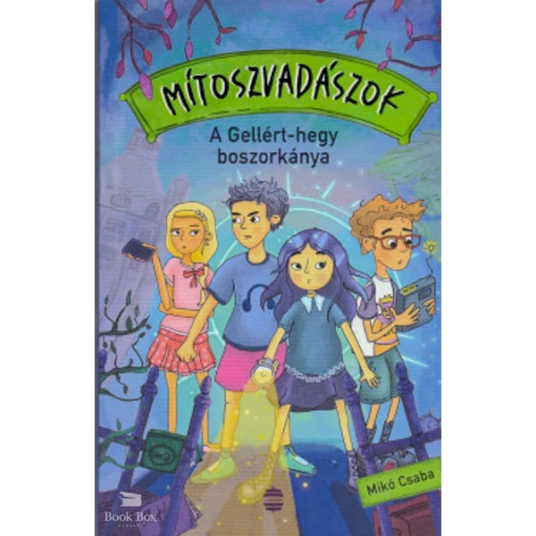 Mítoszvadászok 1. - A Gellért-hegy boszorkánya