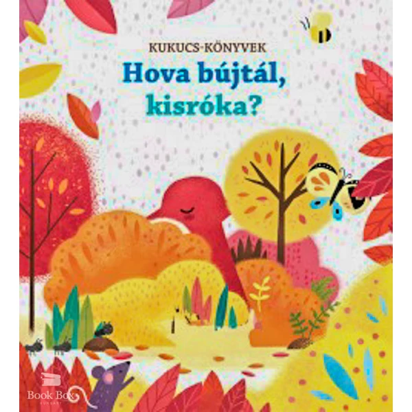 Hova bújtál, kisróka?- Kukucs-könyvek