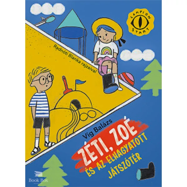 Zéti, Zoé és az elhagyatott játszótér