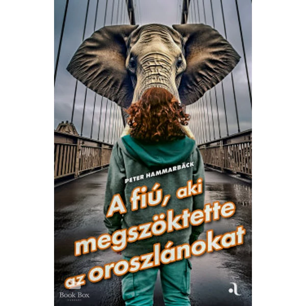 A fiú, aki megszöktette az oroszlánokat
