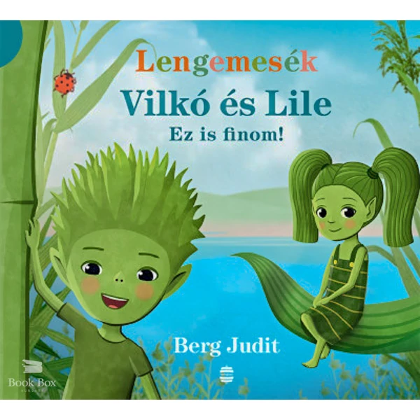 Vilkó és Lile 1. - Ez is finom!