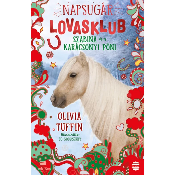 Napsugár Lovasklub 4. - Szabina és a karácsonyi póni