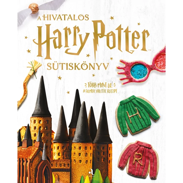 A hivatalos Harry Potter-sütiskönyv [ELŐRENDELHETŐ]