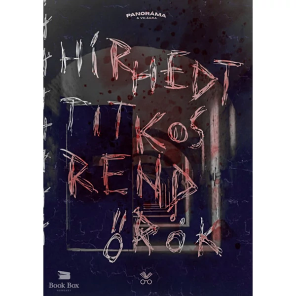 Hírhedt titkosrendőrök