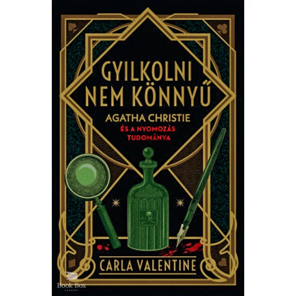 Gyilkolni nem könnyű- Agatha Christie és a nyomozás tudománya