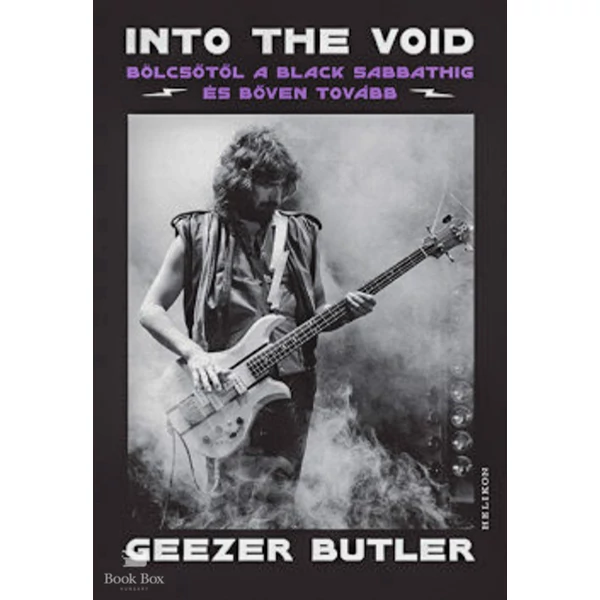 Into the Void- Bölcsőtől a Black Sabbathig és bőven tovább