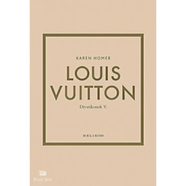 Louis Vuitton- Divatikonok V.