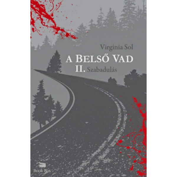 A belső vad II. - Szabadulás
