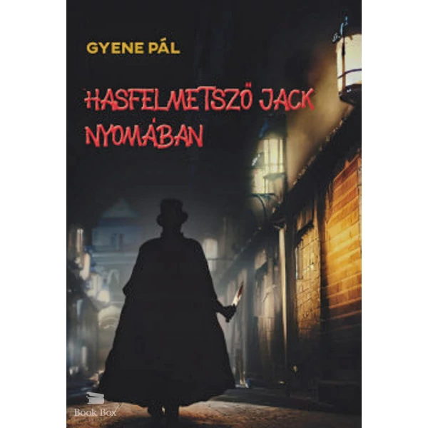 Hasfelmetsző Jack nyomában