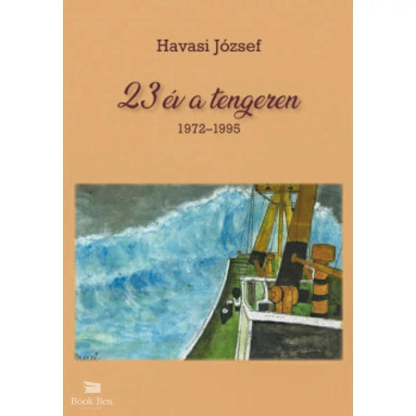 23 év a tengeren 1972-1995