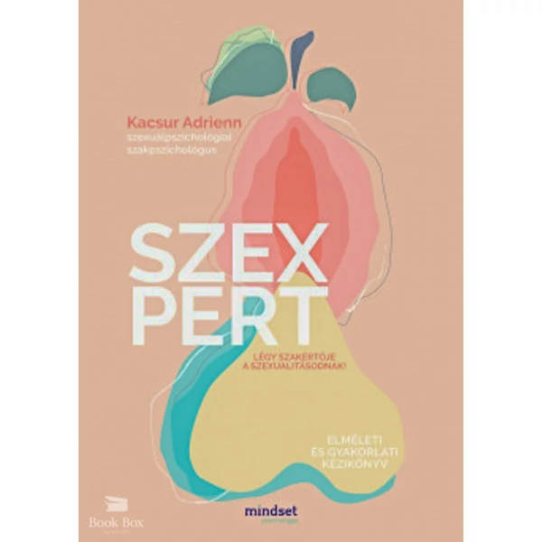 Szexpert- Légy szakértője a szexualitásodnak!