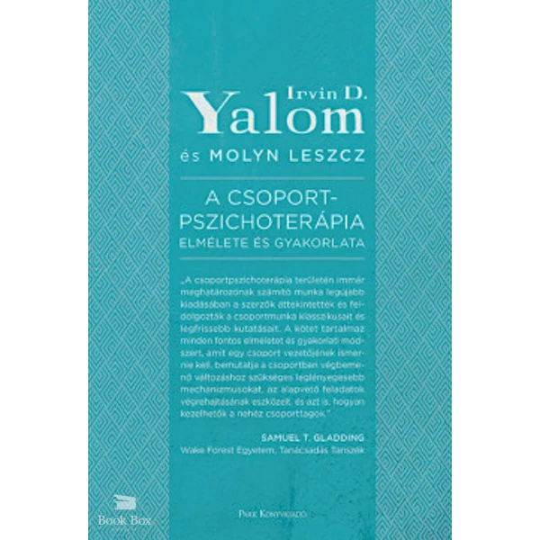 A csoportpszichoterápia elmélete és gyakorlata