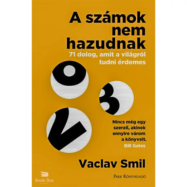 A számok nem hazudnak- 71 dolog, amit a világról tudni érdemes