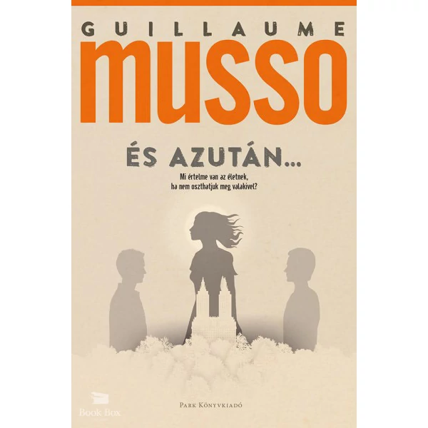 És azután...